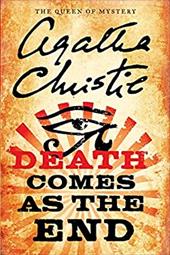 Death Comes as the End Death Comes as the End