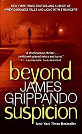 Beyond Suspicion Beyond Suspicion