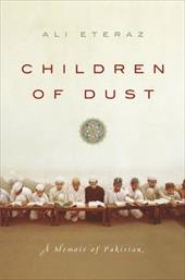Children of Dust: A Memoir of Pakistan Children of Dust: A Memoir of Pakistan