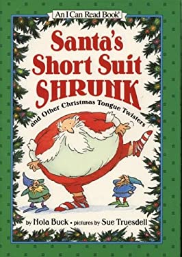 Santa's Short Suit Shrunk nola buck and sue truesdell