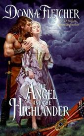 The Angel and the Highlander The Angel and the Highlander