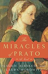 The Miracles of Prato The Miracles of Prato