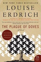 The Plague of Doves The Plague of Doves