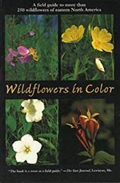 Wildflowers in Color: The Southern Appalachians Wildflowers in Color: The Southern Appalachians