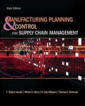 Manufacturing Planning and Control for Supply Chain Management Manufacturing Planning and Control for Supply Chain Management