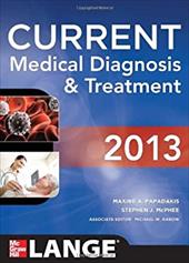 Current Medical Diagnosis and Treatment 2013 Current Medical Diagnosis and Treatment 2013