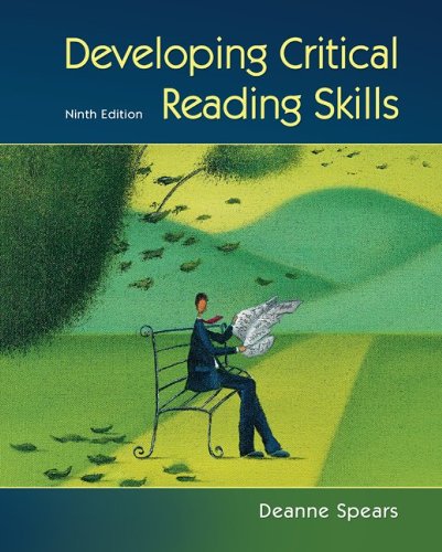 Developing Critical Reading Skills Deanne Milan Spears
