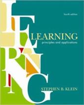 Learning: Principles and Applications Learning: Principles and Applications
