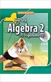 New York Algebra 2 and Trigonometry New York Algebra 2 and Trigonometry