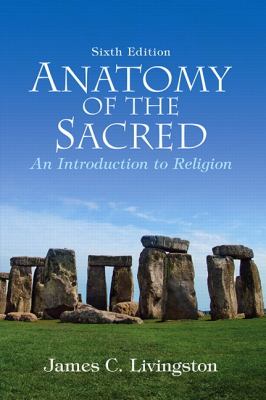 Anatomy of the sacred 6th edition by james livingston essays 06 picture