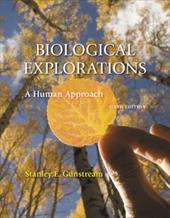 Biological Explorations: A Human Approach Biological Explorations: A Human Approach