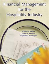 Financial Management for the Hospitality Industry Financial Management for the Hospitality Industry