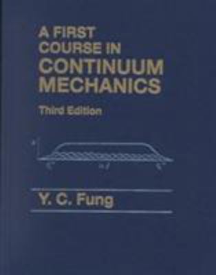  - First-Course-in-Continuum-Mechanics-Fung-Yuan-Cheng-9780130615244