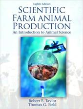 Scientific Farm Animal Production Scientific Farm Animal Production