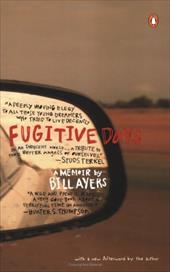 Fugitive Days: A Memoir Fugitive Days: A Memoir