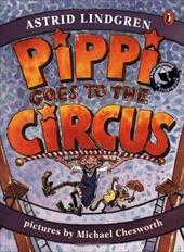 Pippi Goes to the Circus Pippi Goes to the Circus