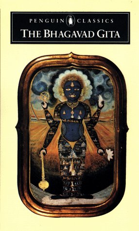 The Bhagavad Gita by Juan Mascaro, Thomas Wyatt, Anonymous