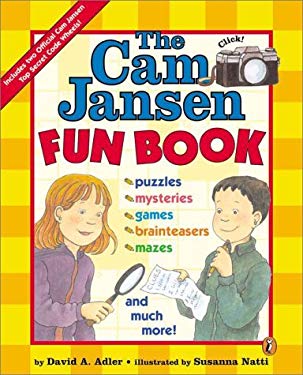 The Cam Jansen Fun Book David A. Adler and Susanna Natti
