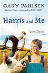 Harris and Me: A Summer Remembered Harris and Me: A Summer Remembered
