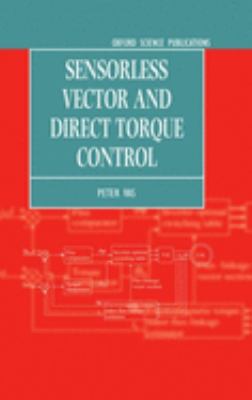 Sensorless Vector and Direct Torque Control Peter Vas