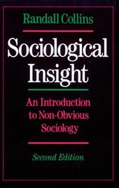 Sociological Insight: An Introduction to Non-Obvious Sociology Sociological Insight: An Introduction to Non-Obvious Sociology