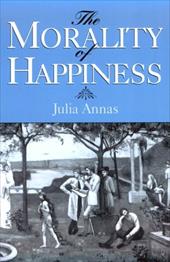 The Morality of Happiness The Morality of Happiness