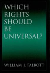 Which Rights Should Be Universal? Which Rights Should Be Universal?