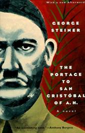 The Portage to San Cristobal of A. H. The Portage to San Cristobal of A. H.
