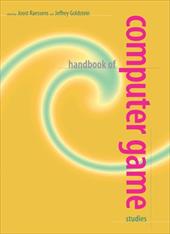 Handbook of Computer Game Studies Handbook of Computer Game Studies