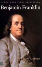 Benjamin Franklin Benjamin Franklin
