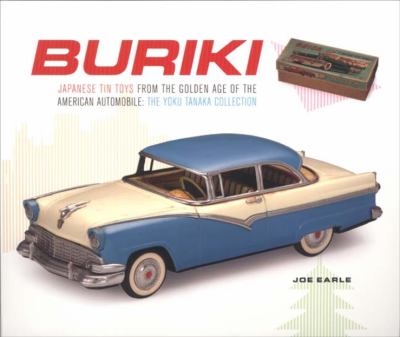 Buriki-Japanese-Tin-Toys-from-the-Golden-Age-of-the-American-Automobile-9780300151572.jpg