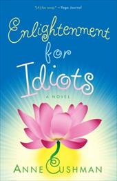 Enlightenment for Idiots Enlightenment for Idiots