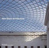 New Glass Architecture New Glass Architecture