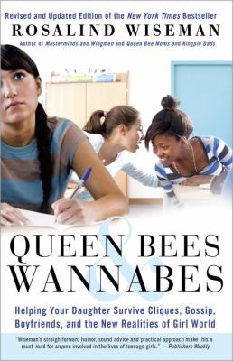 Queen Bees and Wannabes