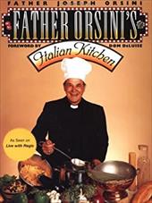 Father Orsini's Italian Kitchen Father Orsini's Italian Kitchen