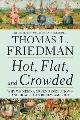 Hot, Flat, and Crowded, Release 2.0 by Friedman, Thomas L., 9780312428921
