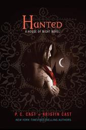 Hunted: A House of Night Novel Hunted: A House of Night Novel
