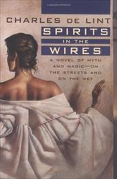 Spirits in the Wires Spirits in the Wires