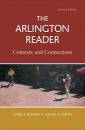 The Arlington Reader: Contexts and Connections The Arlington Reader: Contexts and Connections