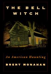 The Bell Witch: An American Haunting The Bell Witch: An American Haunting