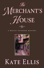 The Merchant's House The Merchant's House