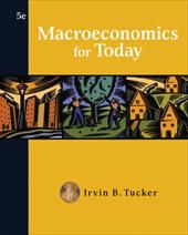 Macroeconomics for Today Macroeconomics for Today