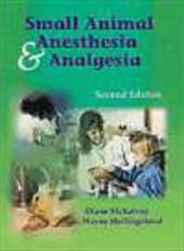 Small Animal Anesthesia & Analgesia Small Animal Anesthesia & Analgesia