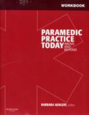 9780323043908: Paramedic Practice Today:.