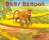 Baby Baboon Baby Baboon