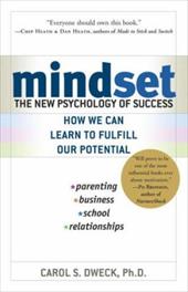 Mindset: The New Psychology of Success Mindset: The New Psychology of Success