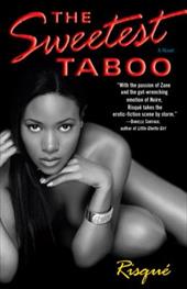 The Sweetest Taboo The Sweetest Taboo