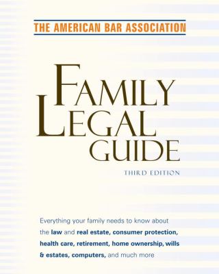 American Bar Association Family Legal Guide American Bar Association
