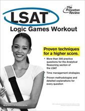 LSAT Logic Games Workout LSAT Logic Games Workout
