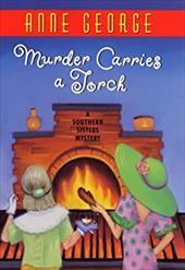 Murder Carries a Torch Murder Carries a Torch